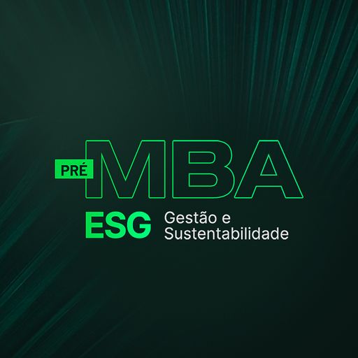 Imagem do grupo Pré-MBA em ESG: Gestão e Sustentabilidade  