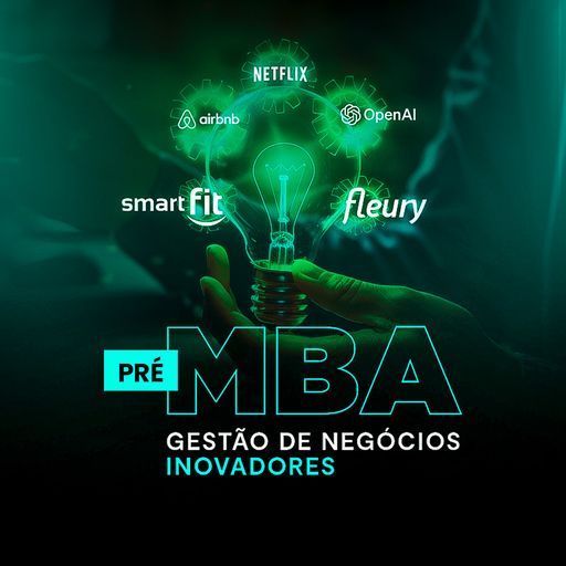 Imagem do grupo  Pré-MBA em Gestão de Negócios Inovadores