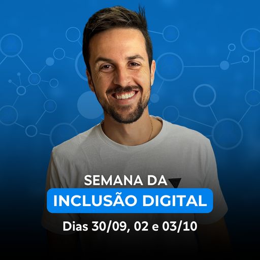 Imagem do grupo Semana da Inclusão Digital