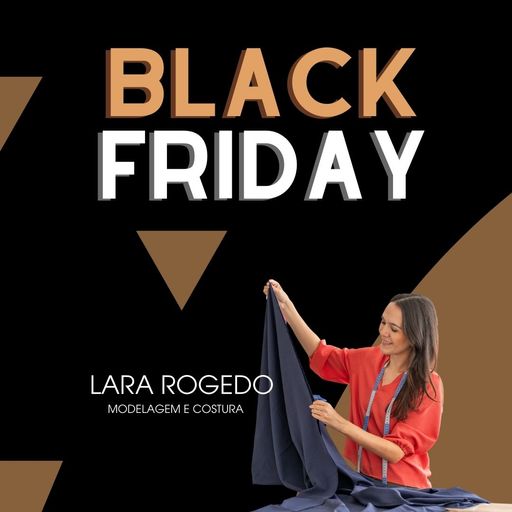 Imagem do grupo Black Friday - modelagem e costura