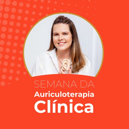 Imagem do grupo Semana da Auriculoterapia Clínica - Set/24