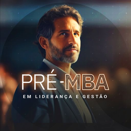 Imagem do grupo Pré-MBA em Liderança e Gestão