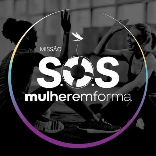 MISSÃO S.O.S MULHER EM FORMA