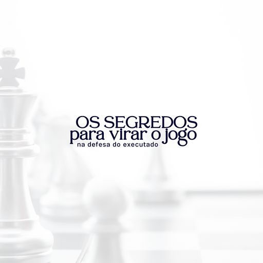 Imagem do grupo Os segredos para virar jogo na defesa do executado