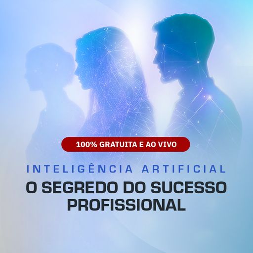 Imagem do grupo Inteligência Artificial - O Segredo do Sucesso Profissional.