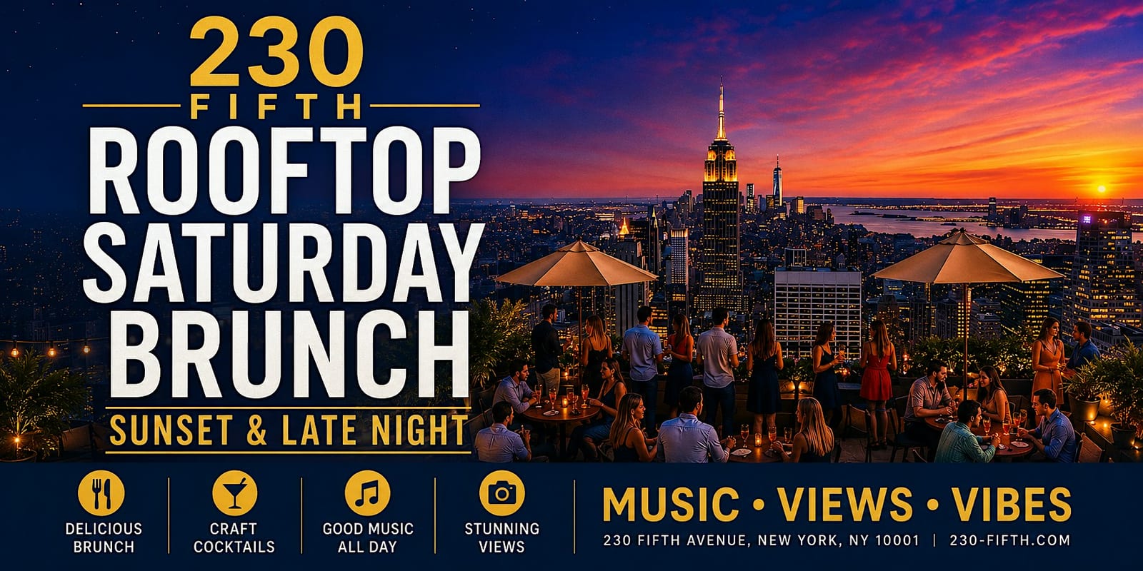 Saturday Brunch, Sunset & Late Night Party at 230 Fifth Rooftop flyer