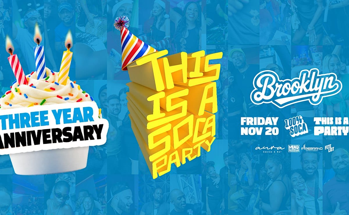 This is a SOCA Party: 3 Year Anniversary flyer