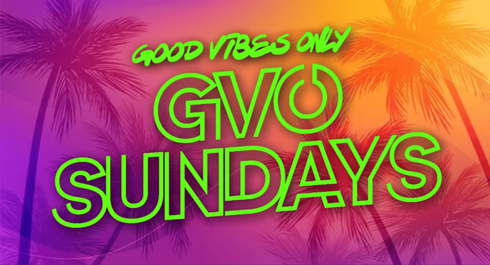 GVO Sundays flyer