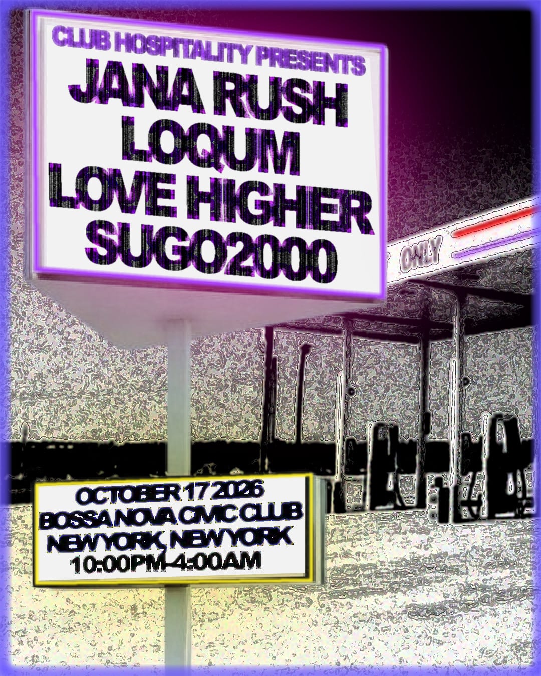 Club Hospitality with Jana Rush, Loqum, Love Higher, Sugo2000 flyer