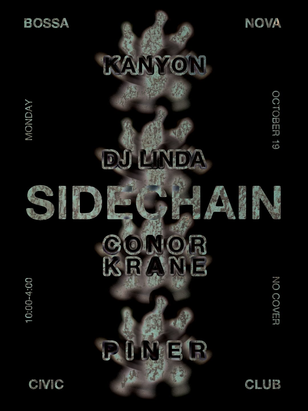 Sidechain with Kanyon, DJ Linda, Conor Krane, & Piner flyer