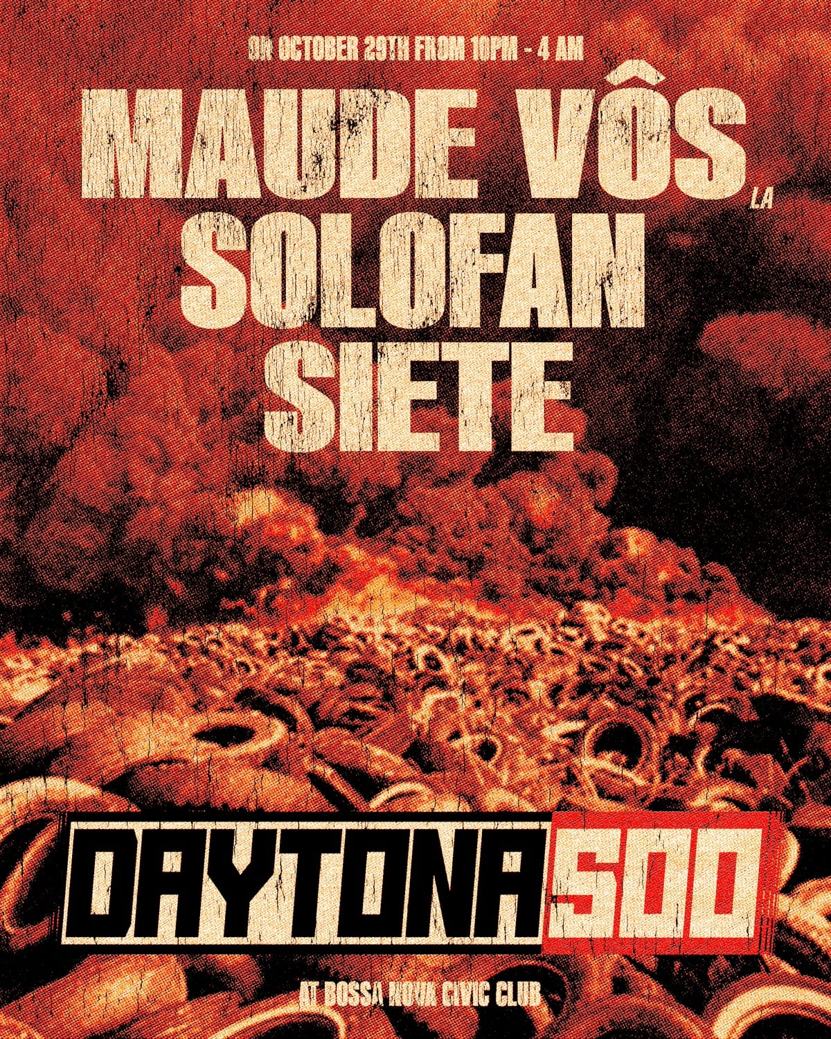 DAYTONA 500: Maude Vos, Solofan, SIETE flyer