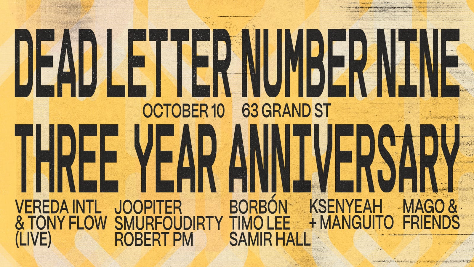 DLN9 3rd Year Anniversary! Ksenyeah + Manguito, Timo Lee, Joopiter, SMURFOUDIRTY, Robert PM flyer