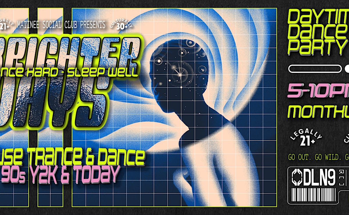 Brighter Days [Matinee] flyer