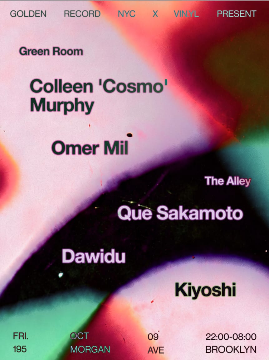 Golden Record NYC and Vin.yl present Colleen 'Cosmo' Murphy & Que Sakamoto flyer