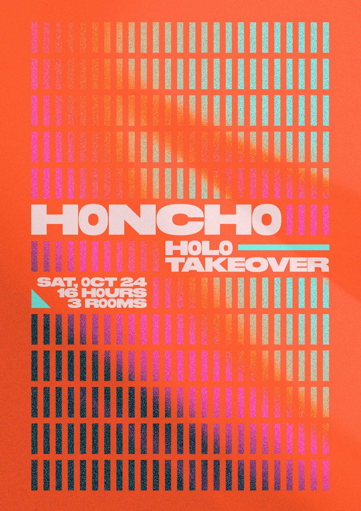 Honcho H0L0 Takeover flyer