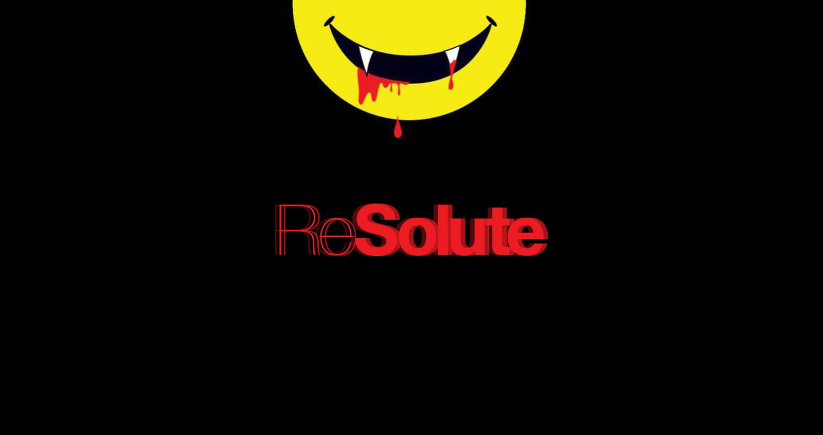 ReSolute presents: Why So Serious! flyer
