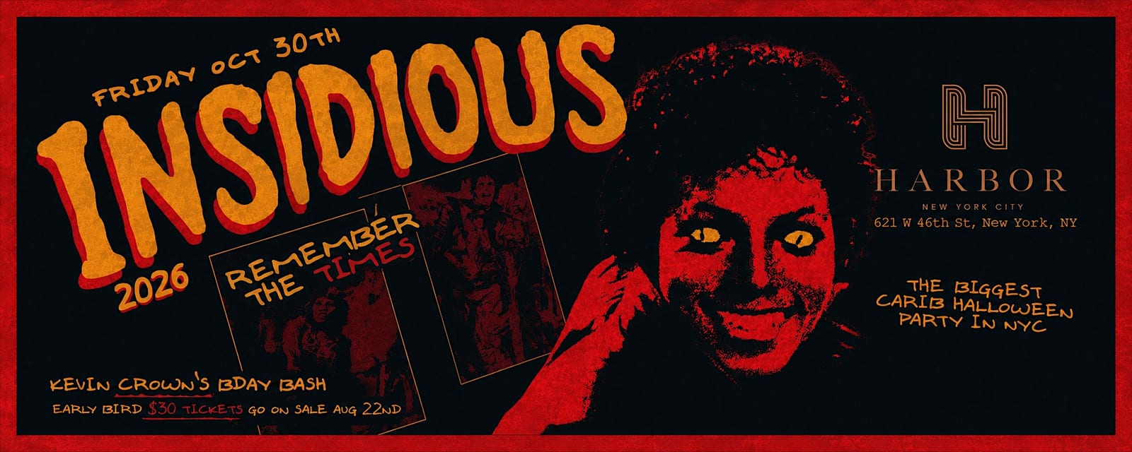 INSIDIOUS 2026: Remember The Times (Caribbean Halloween) flyer