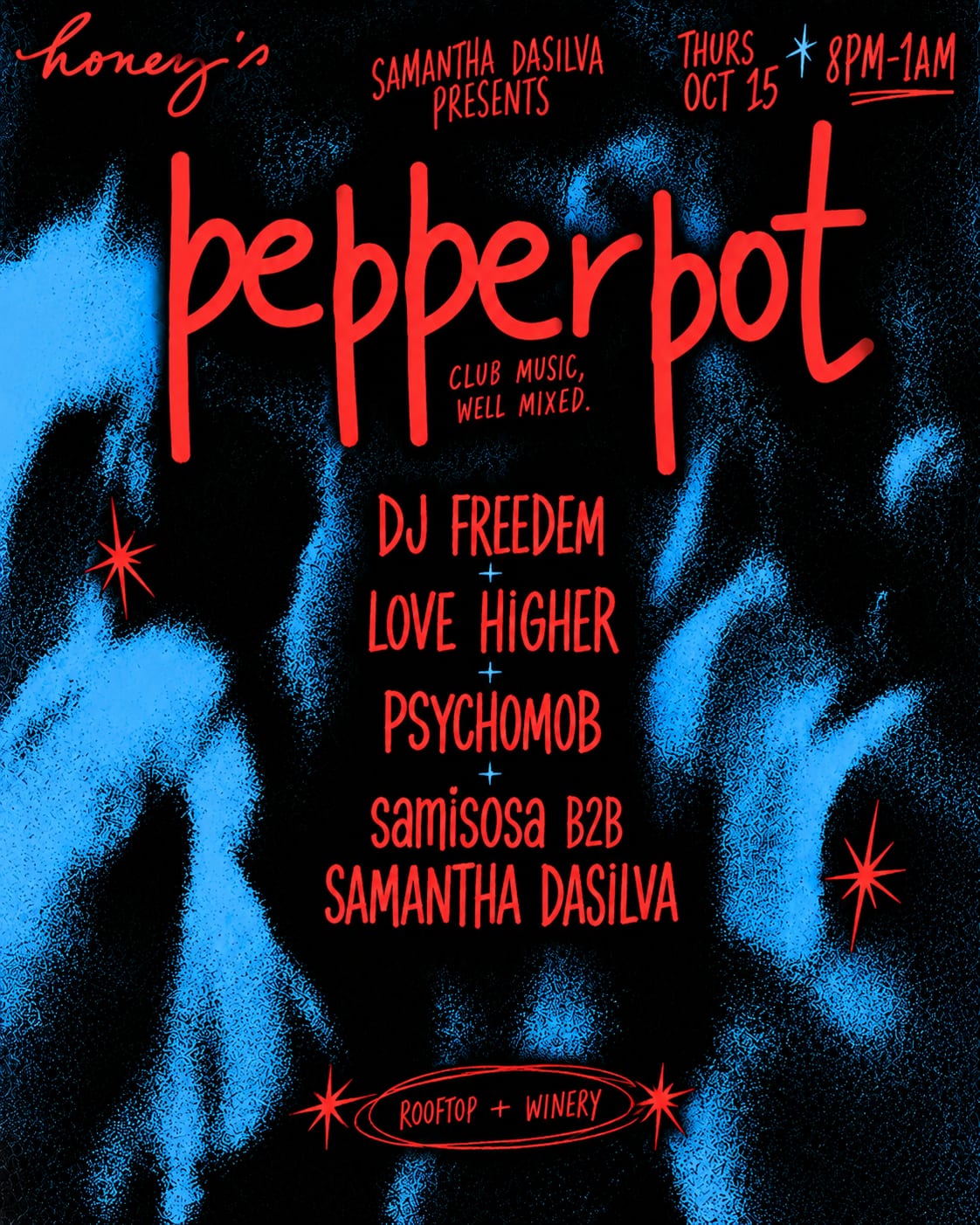 PEPPERPOT: DJ Freedem, Love Higher, PSYCHOMOB, samisosa B2B Samantha DaSilva flyer