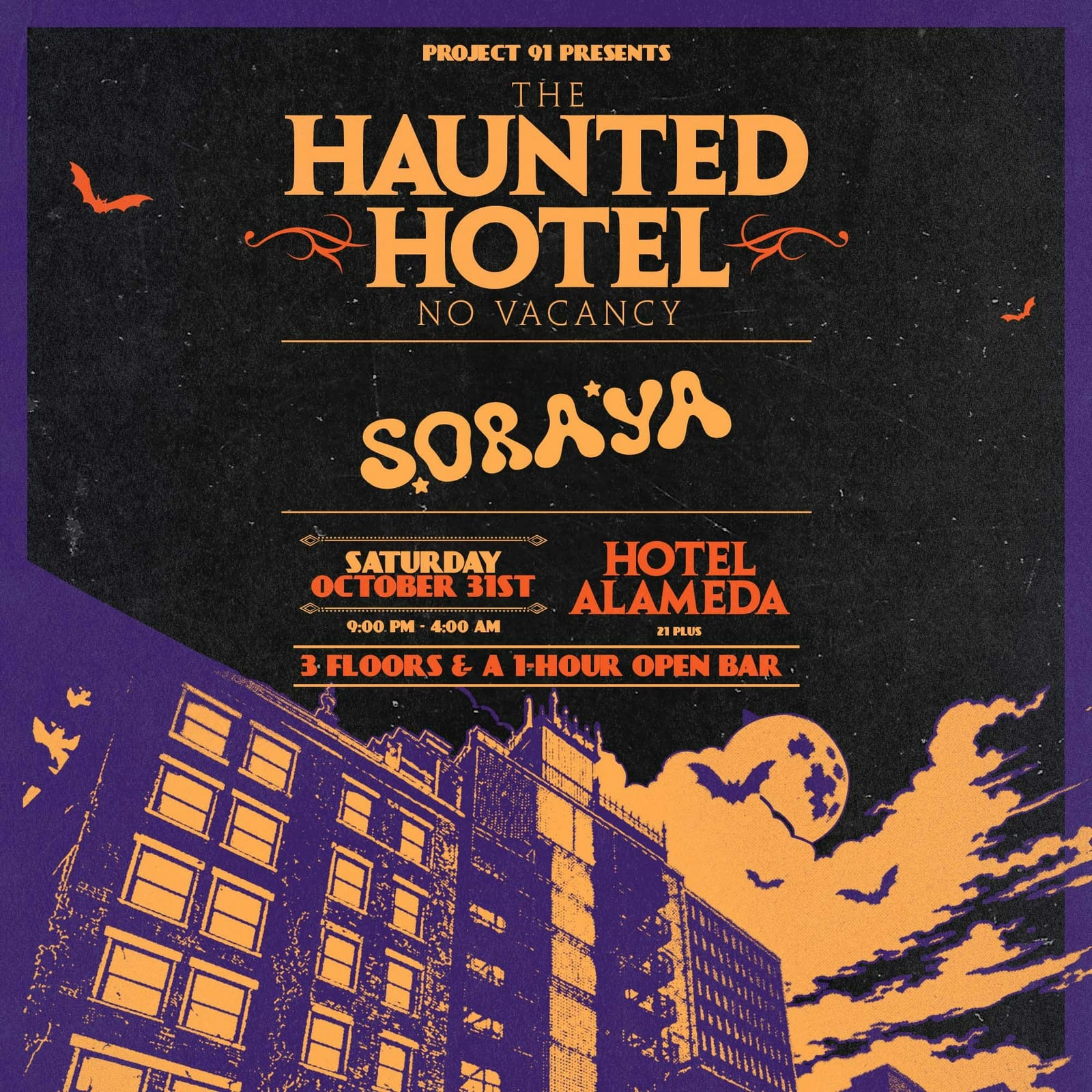 Haunted Hotel ft. Soraya flyer