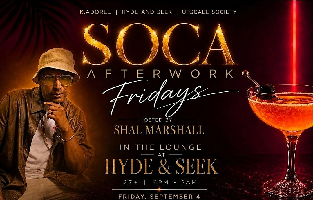 Soca Afterwork Fridays ft. Shal Marshall flyer