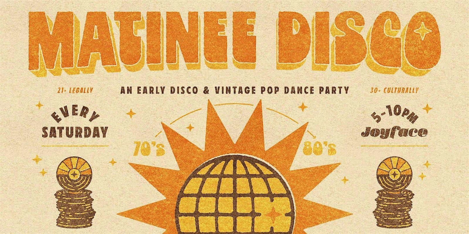 Matinee Disco @ Joyface flyer