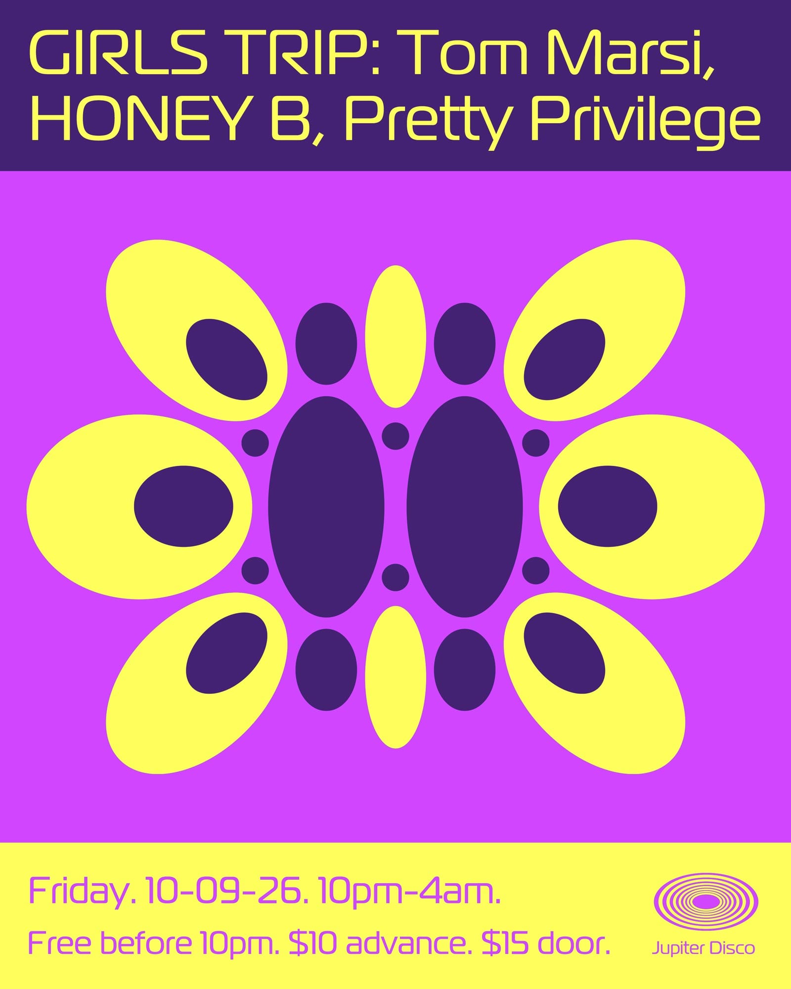 GIRLS TRIP: Tom Marsi, HONEY B, Pretty Privilege flyer