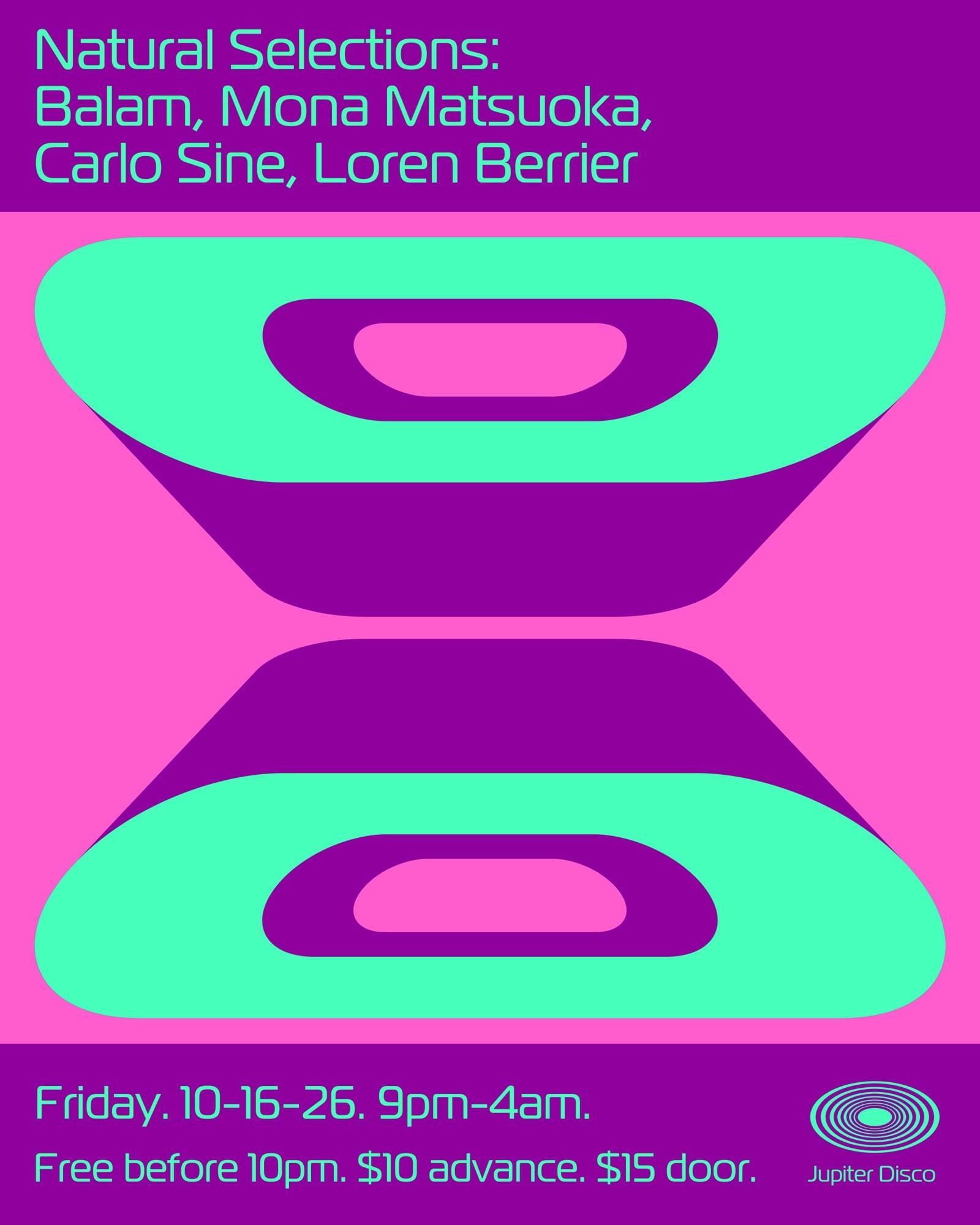 Natural Selections: Balam, Mona Matsuoka, Carlo Sine, Loren Berrier flyer
