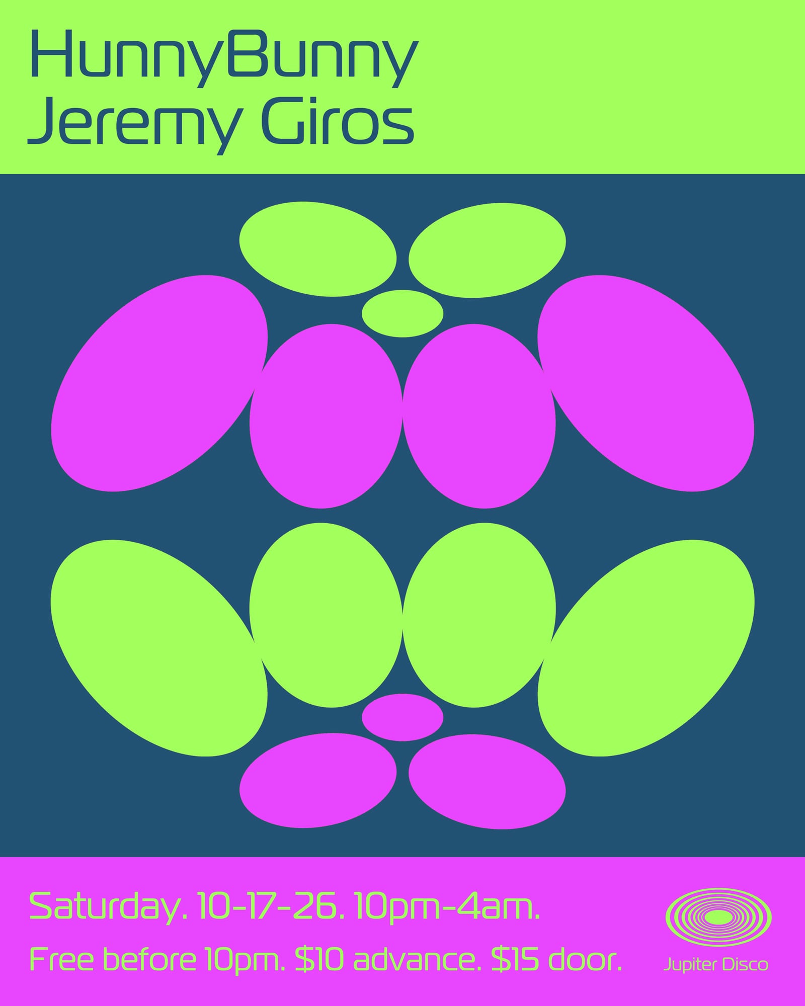 HunnyBunny + Jeremy Giros flyer