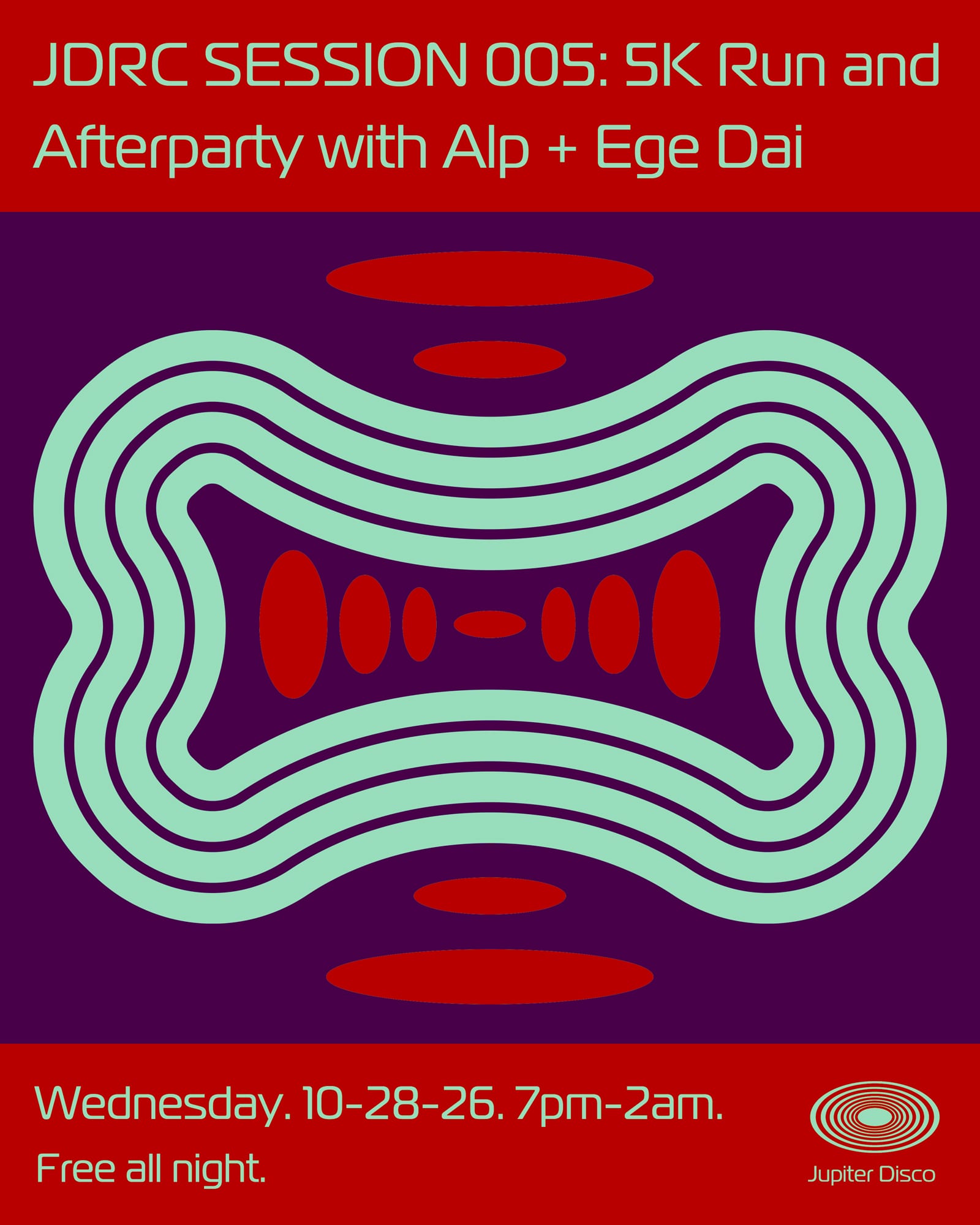 JDRC Session 005: 5K Run + Afterparty with Alp and Ege Dai flyer