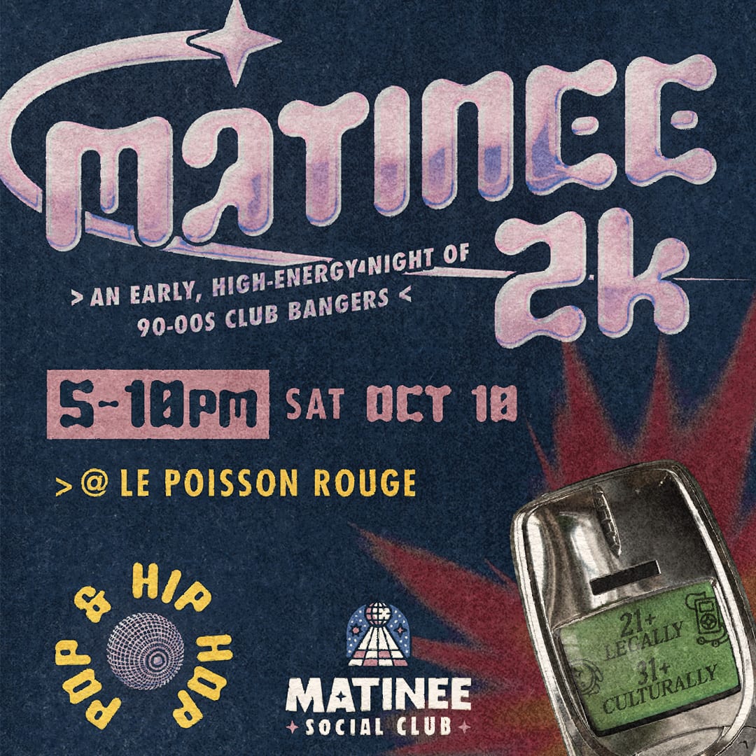 Matinee Social Club: Matinee 2K w/ DJ Chazz Rockwell flyer