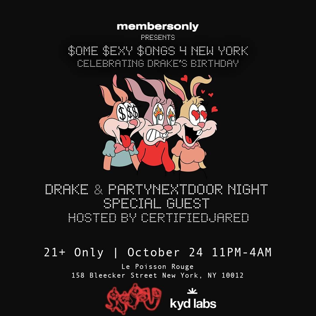 $ome $exy $ongs 4 New York: Drake & PARTYNEXTDOOR Night flyer