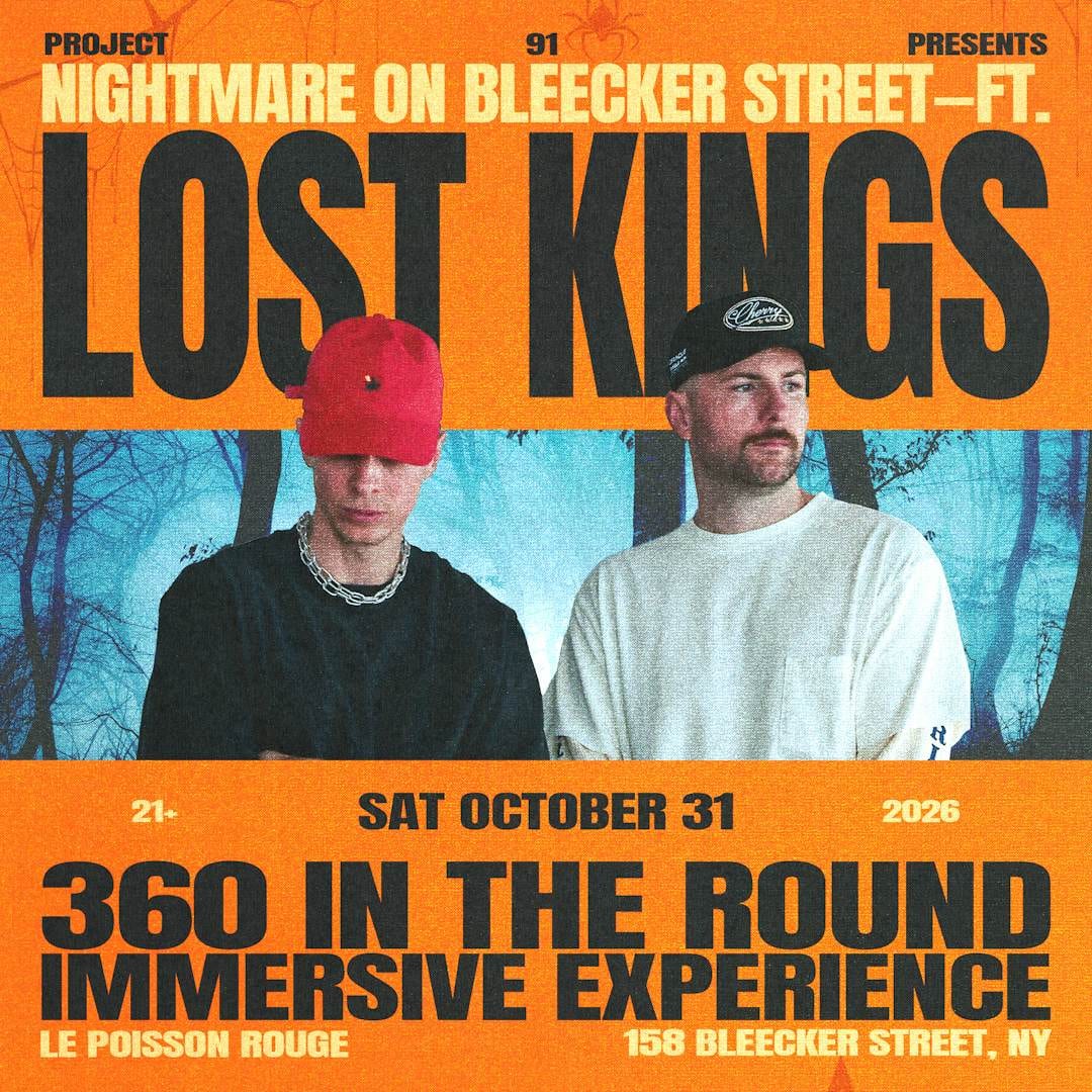 Nightmare on Bleecker Street ft. Lost Kings flyer