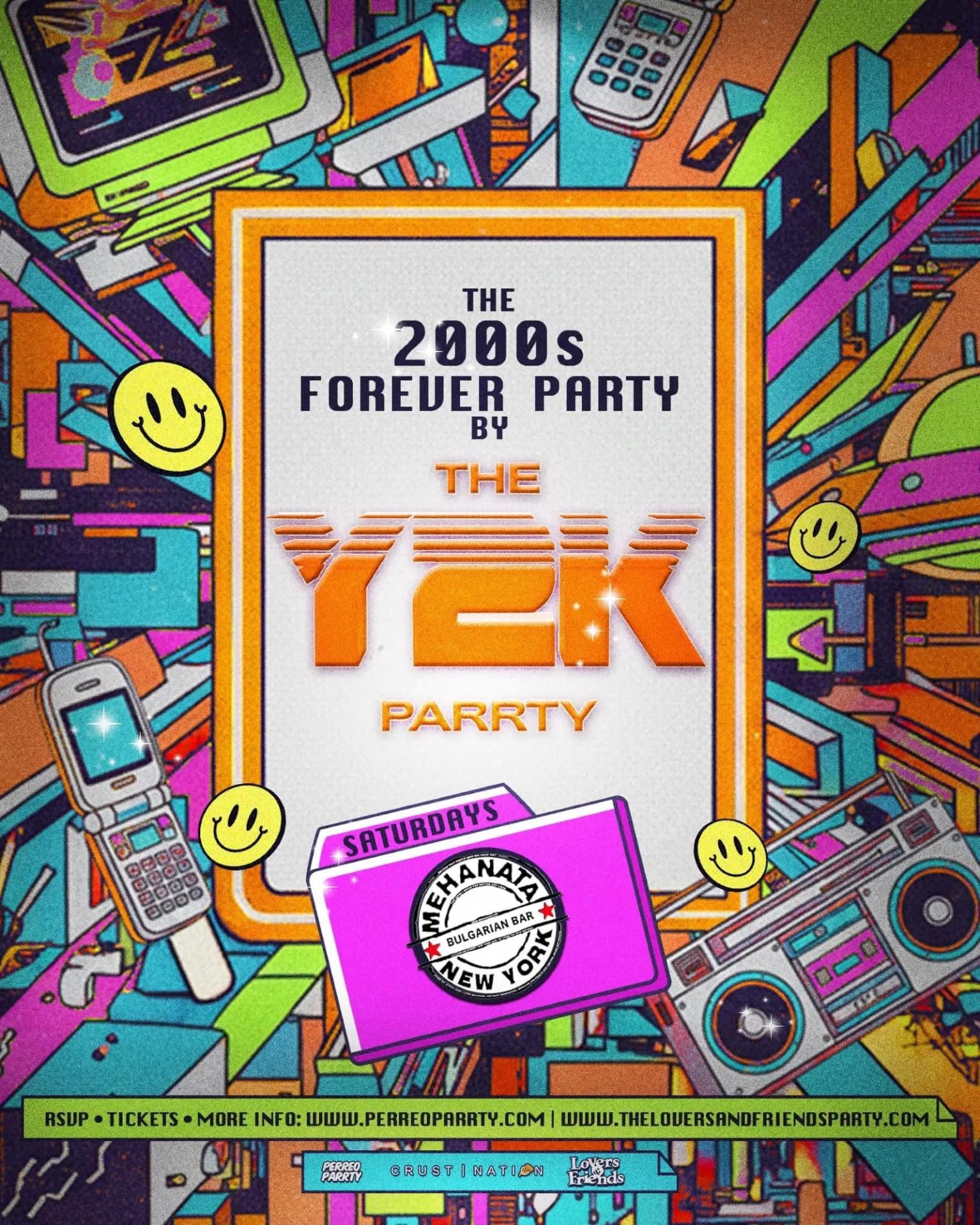The 2000s Forever Parrty by THE Y2K Parrty - Saturdays at Mehanata NYC flyer
