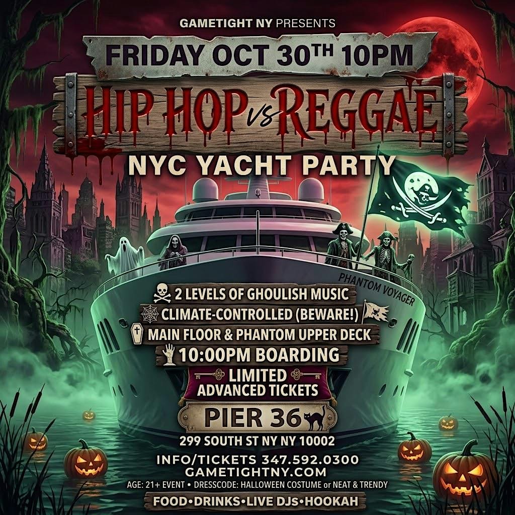 Halloween Hip Hop vs Reggae Friday Midnight Yacht Party flyer