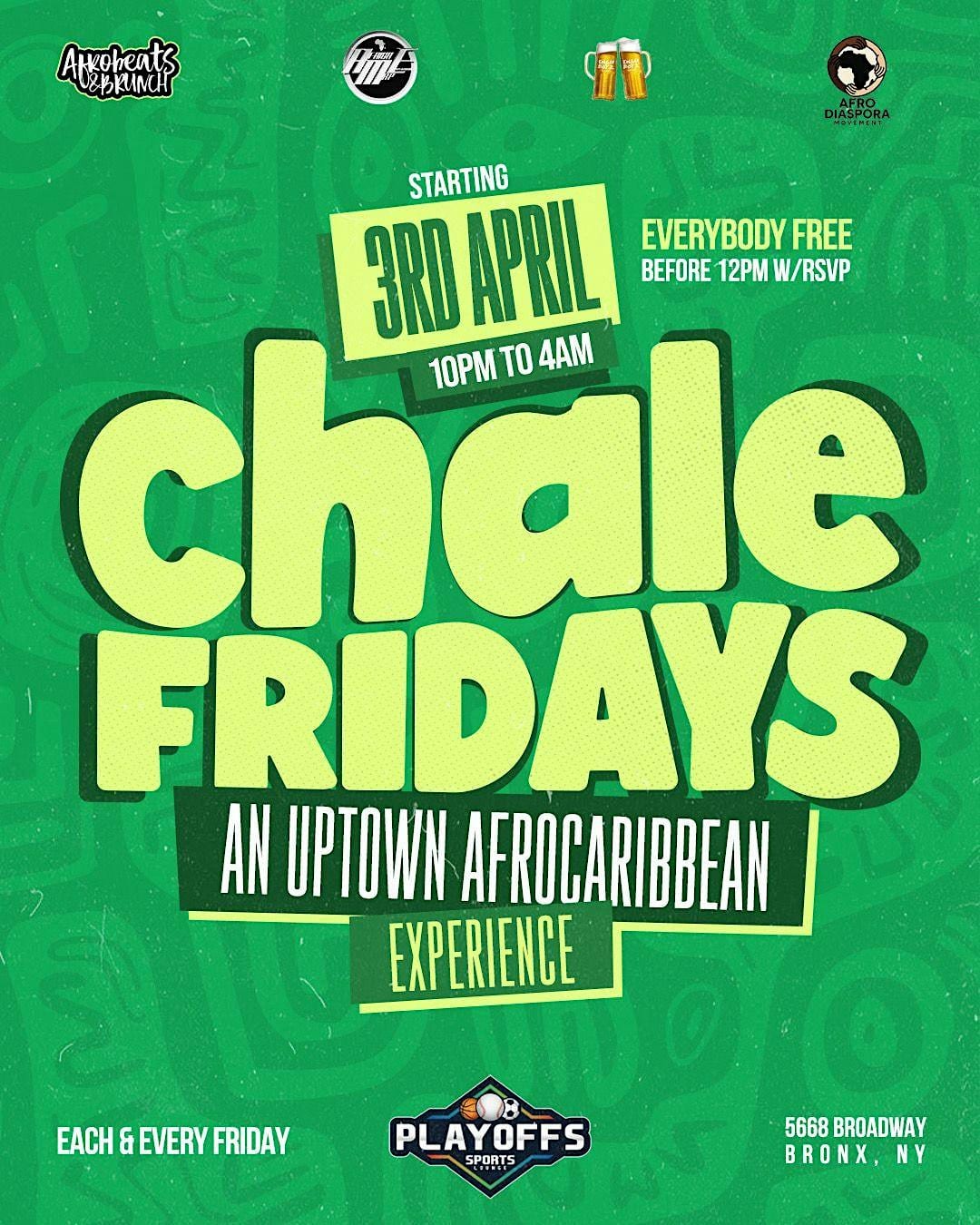 Chale Fridays flyer