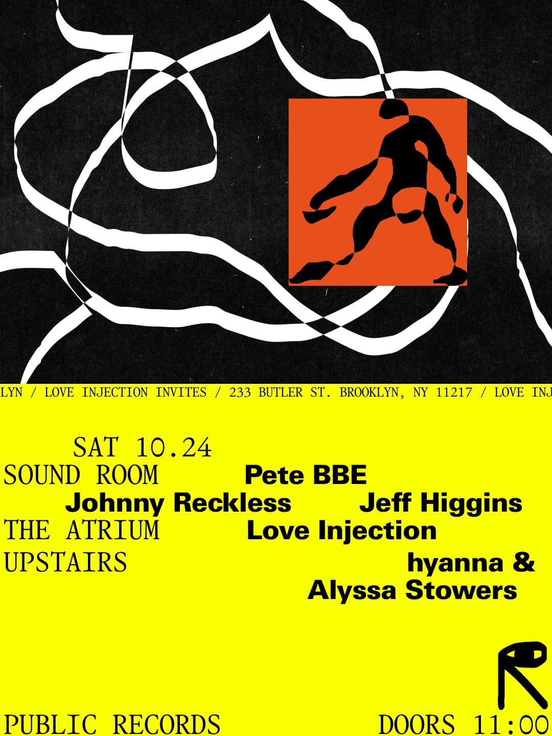 Love Injection Invites: Pete BBE, Johnny Reckless, Jeff Higgins, hyanna & Alyssa Stowers flyer