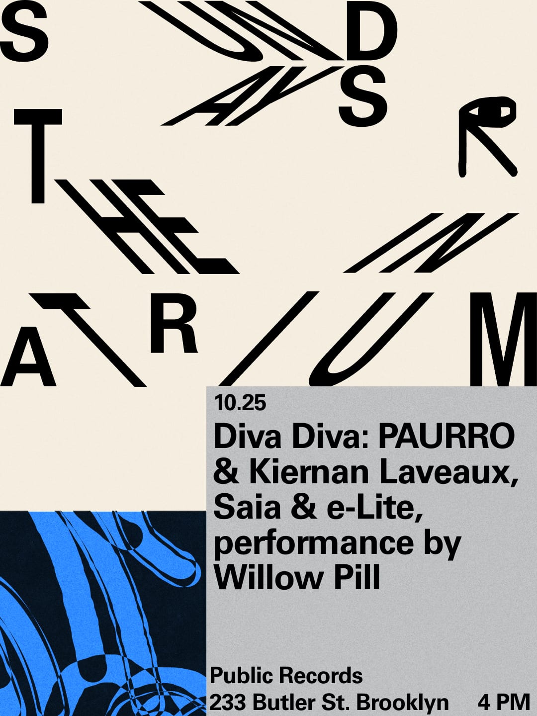 Diva Diva: PAURRO b2b Kiernan Laveaux, Saia & e-Lite, performance by Willow Pill flyer