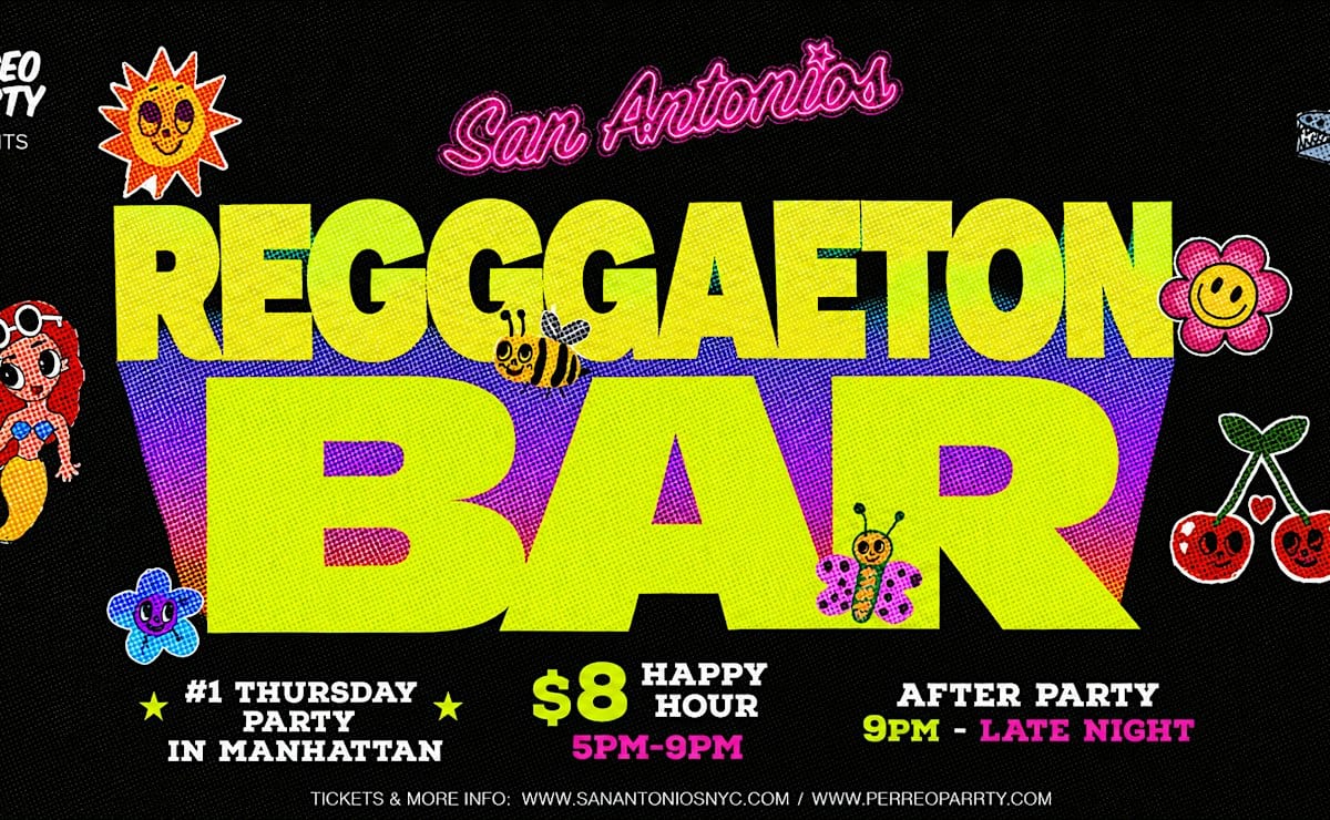 #1 Reggaeton Bar in Manhattan Party @ San Antonios, Latin Thursday Night flyer