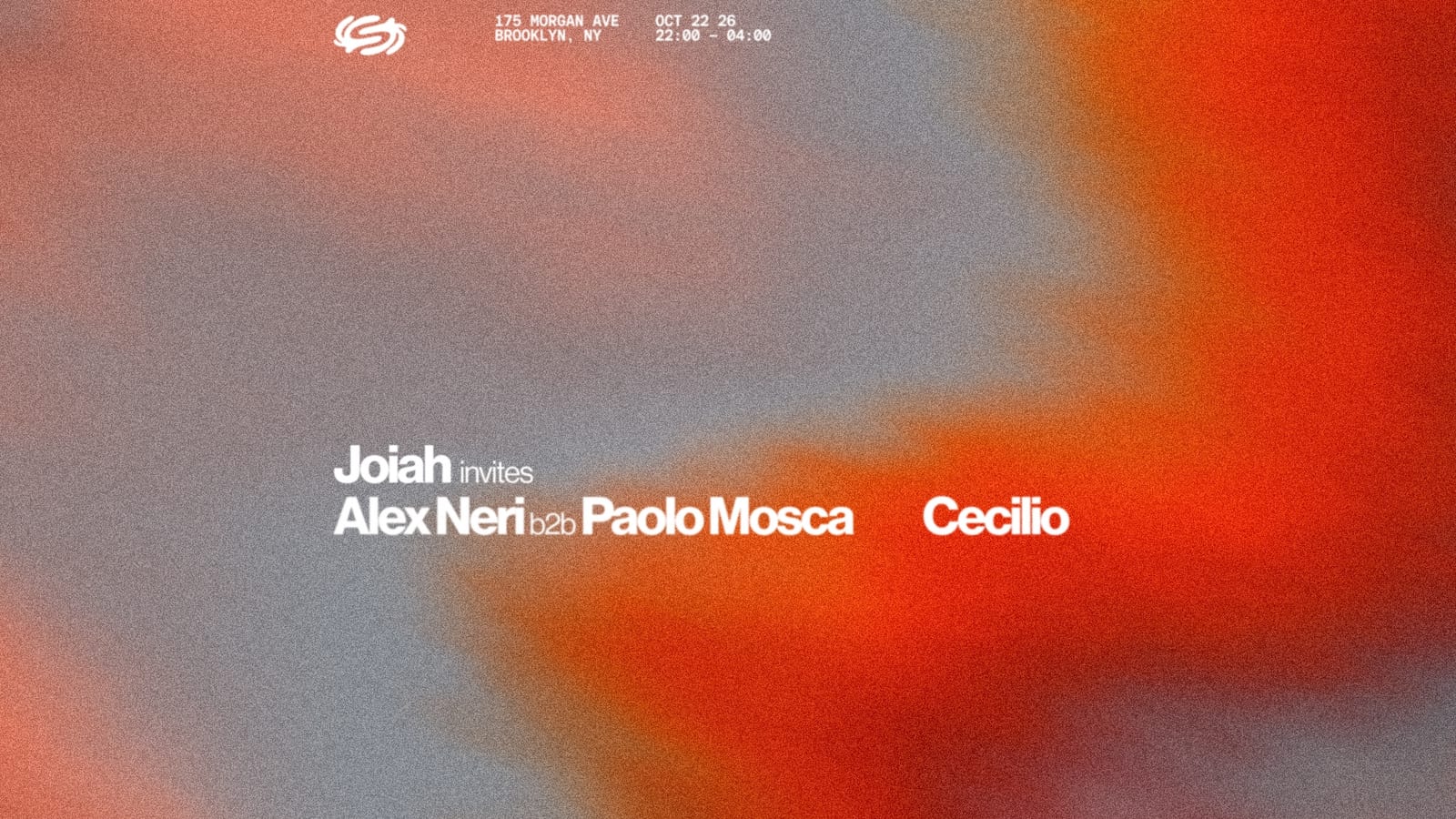 Joiah Invites: Alex Neri b2b Paolo Mosca, Cecilio flyer