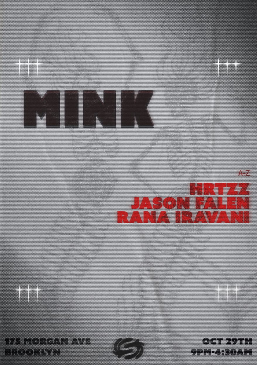 Midnight Stereo presents: mink flyer