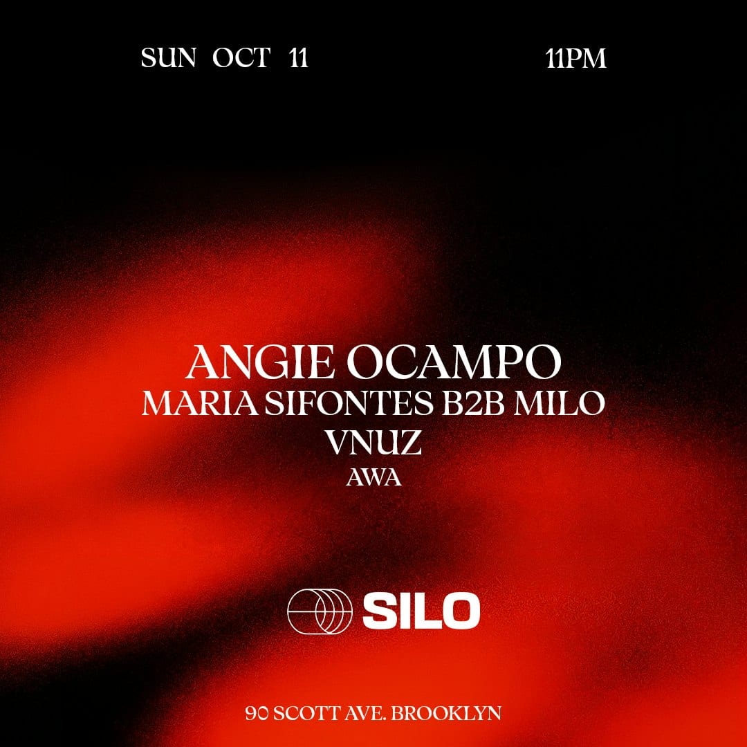 Angie Ocampo / Maria Sifontes b2b Milo / VNUZ / Awa flyer