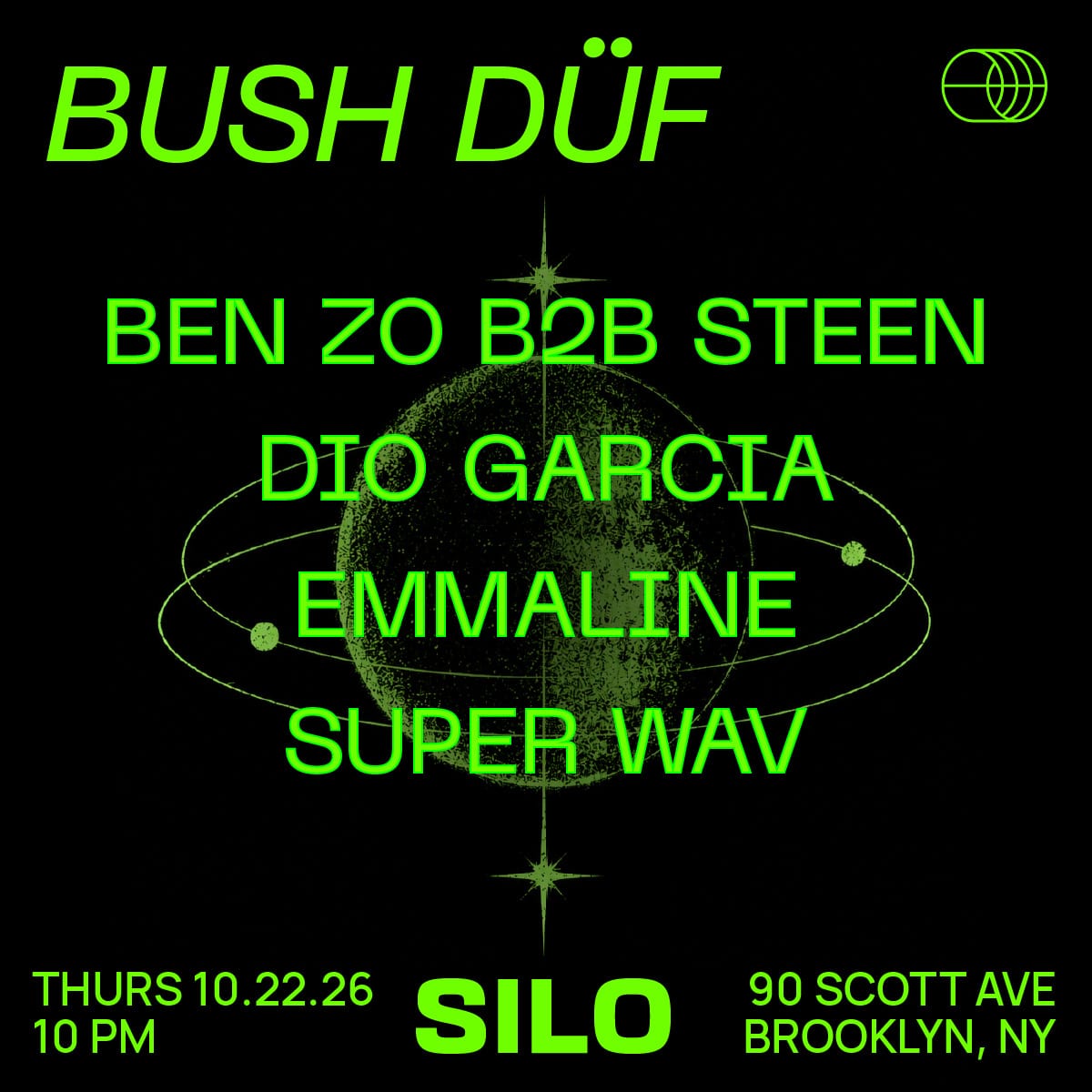 BUSH DÜF (Full Venue, Free with RSVP) flyer