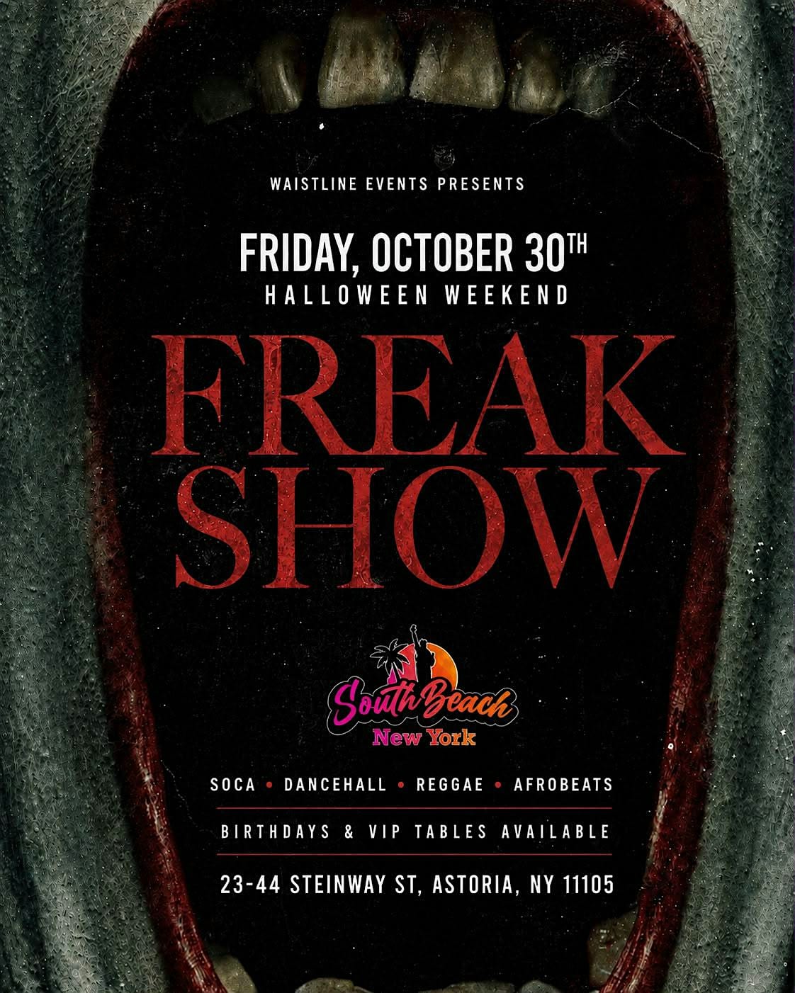 Freak Show Halloween Weekend flyer