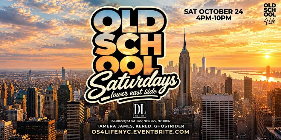 Old School Saturdays by Old School 4 Life flyer