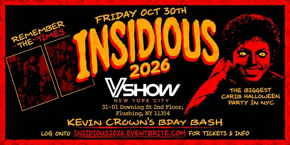 INSIDIOUS 2026: Remember The Times (Caribbean Halloween) flyer