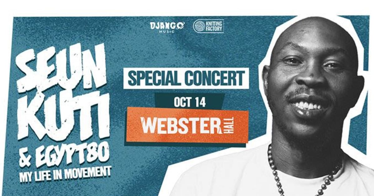Seun Kuti & Egypt 80 flyer