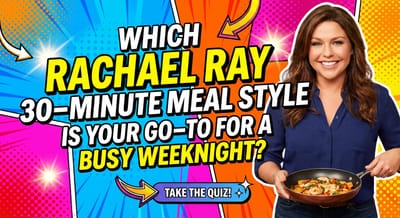Which Rachael Ray 30-Minute Meal Style Is Your Go-To for a Busy Weeknight?