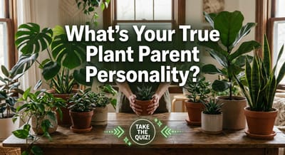 What's Your True Plant Parent Personality?