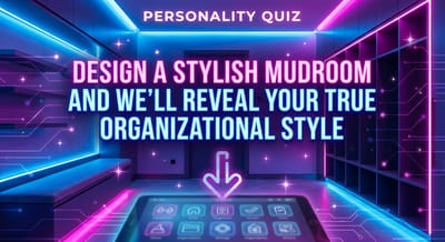 Design A Stylish Mudroom And We'll Reveal Your True Organizational Style