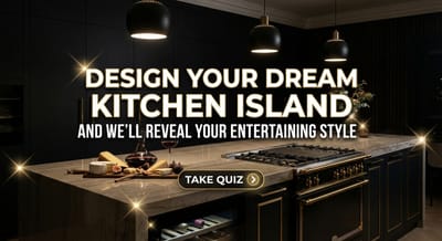 Design Your Dream Kitchen Island And We'll Reveal Your Entertaining Style